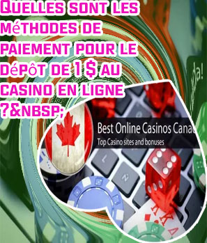 Casino en ligne canada dépôt 1