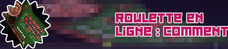 Jeu roulette casino en ligne