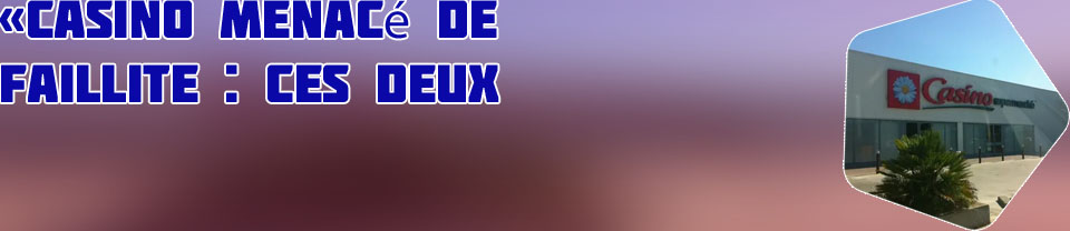 Supermarché casino boulogne sur mer recrutement